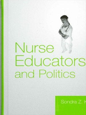 cover image of Nurse Educators and Politics